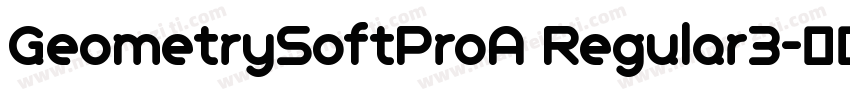 GeometrySoftProA Regular3字体转换
